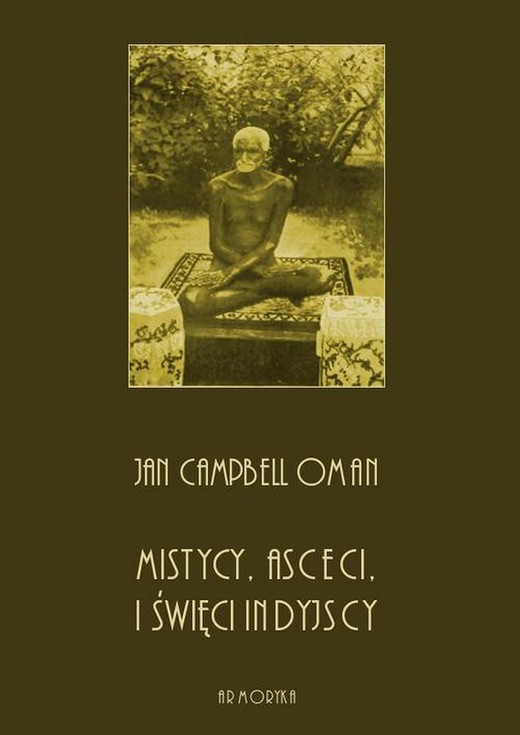 okładka Mistycy, asceci i święci indyjscy ebook | pdf | Joachim Lelewel, Jan Campbell Oman