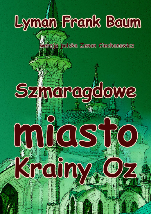 okładka Szmaragdowe miasto Krainy Oz ebook | epub, mobi | L. Frank Baum