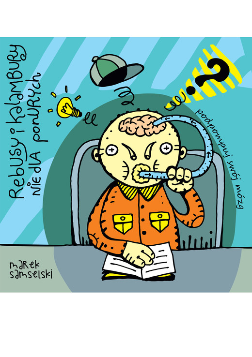 okładka Rebusy i kalambury nie dla ponurych ebook | pdf | Marek Samselski