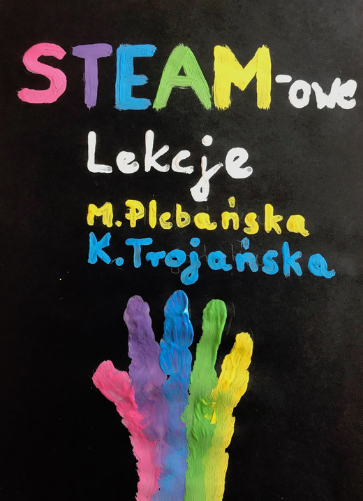 okładka STEAM-owe Lekcje ebook | epub, mobi | Plebańska Marlena, Katarzyna Trojańska