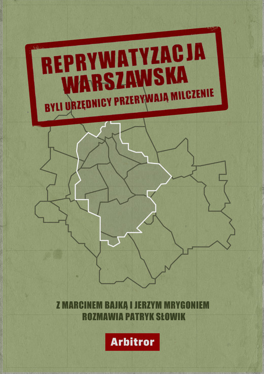 okładka Reprywatyzacja Warszawska ebook | epub, mobi | Patryk Słowik