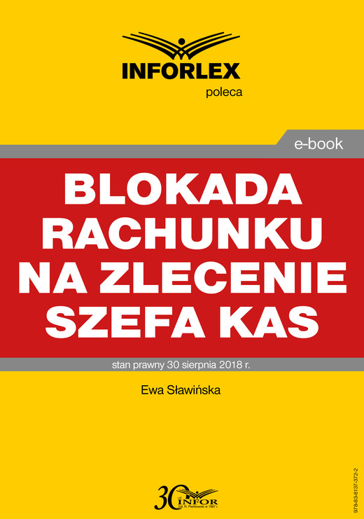 okładka Blokada rachunku na zlecenie szefa KAS ebook | pdf | Ewa Sławińska