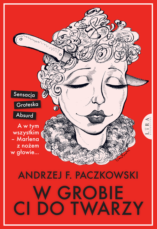 okładka W grobie ci do twarzy ebook | epub, mobi | Andrzej F. Paczkowski