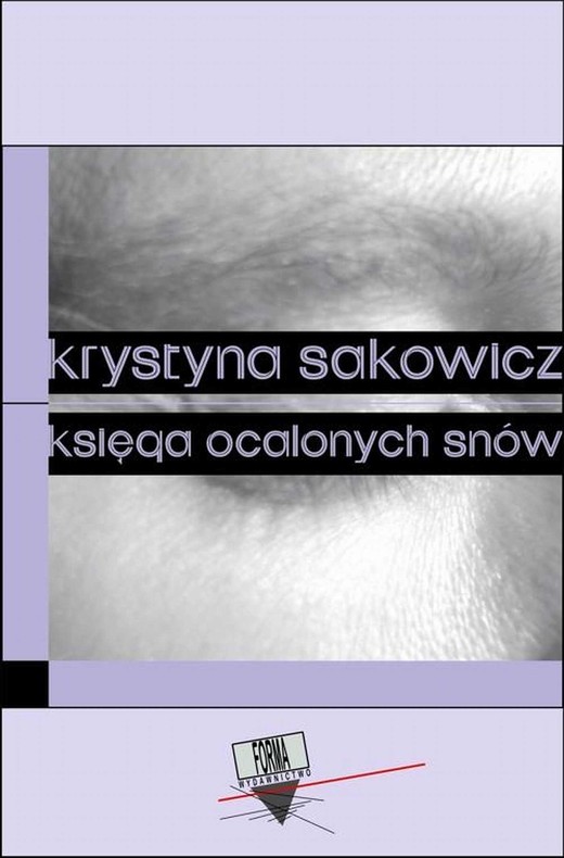 okładka Księga ocalonych snów ebook | epub, mobi | Krystyna Sakowicz