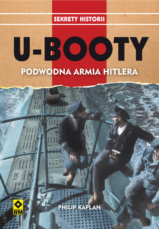 okładka U-Booty. Podwodna armia Hitlera ebook | epub, mobi | Philip Kaplan