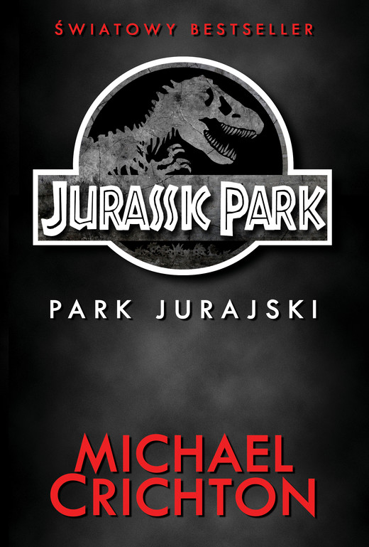 okładka Jurassic Park. Park Jurajski ebook | epub, mobi | Michael Crichton