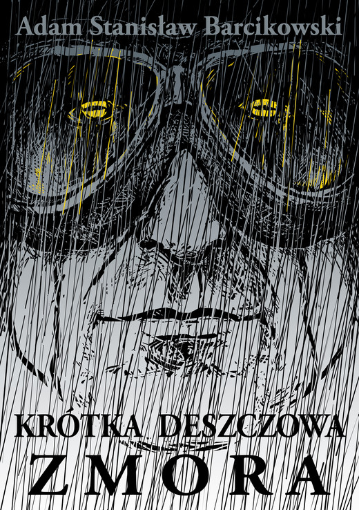 okładka Krótka deszczowa zmora ebook | epub, mobi | Adam Barcikowski