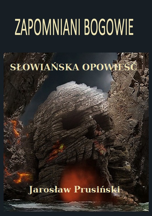 okładka Zapomniani bogowie ebook | epub, mobi | Jarosław Prusiński
