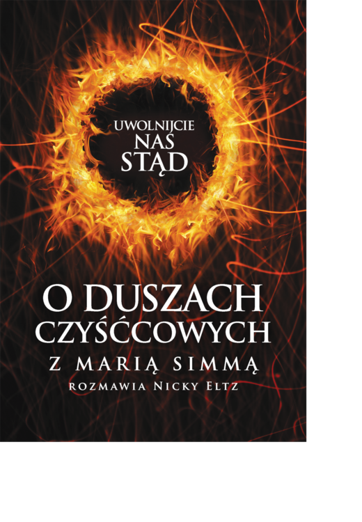 okładka Uwolnijcie nas stąd! O duszach czyśćcowych z Marią Simmą rozmawia Nicky Eltz ebook | epub, mobi | Maria Simma, Nicky Eltz