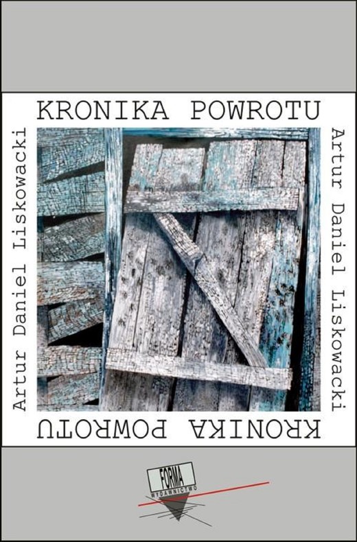 okładka Kronika powrotu ebook | epub, mobi | Artur Daniel Liskowacki