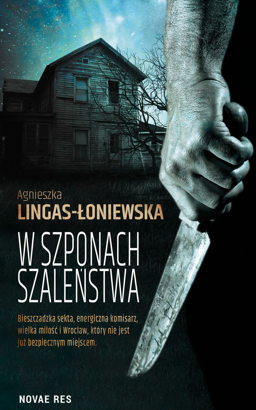 okładka W szponach szaleństwa ebook | epub, mobi | Agnieszka Lingas-Łoniewska