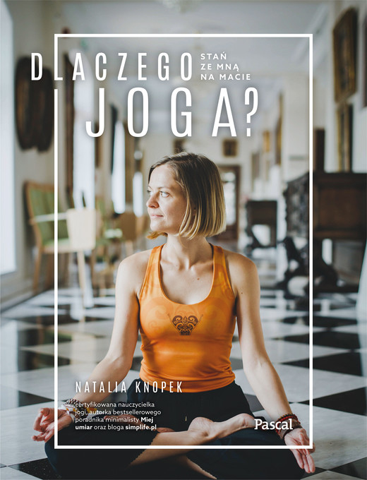 okładka Dlaczego joga ebook | epub, mobi | Natalia Knopek