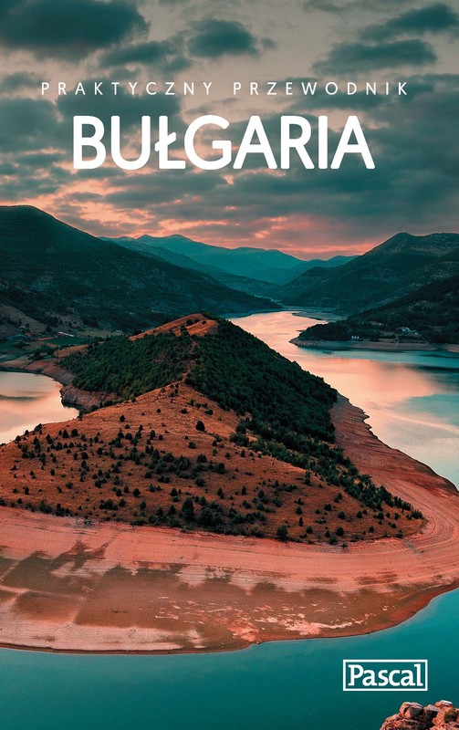 okładka Bułgaria. Praktyczny przewodnik ebook | epub, mobi | Katarzyna Firlej-Adamczak, Zofia Siewak-Sojka, Irena Topolnicka-Bacewicz, Sławomir Adamczak