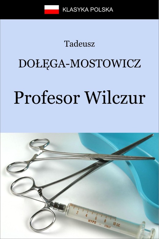 okładka Profesor Wilczur ebook | epub, mobi | Tadeusz Dołęga-Mostowicz