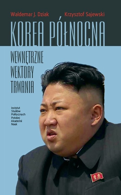 okładka Korea Północna ebook | pdf | Waldemar J. Dziak, Krzysztof Sajewski