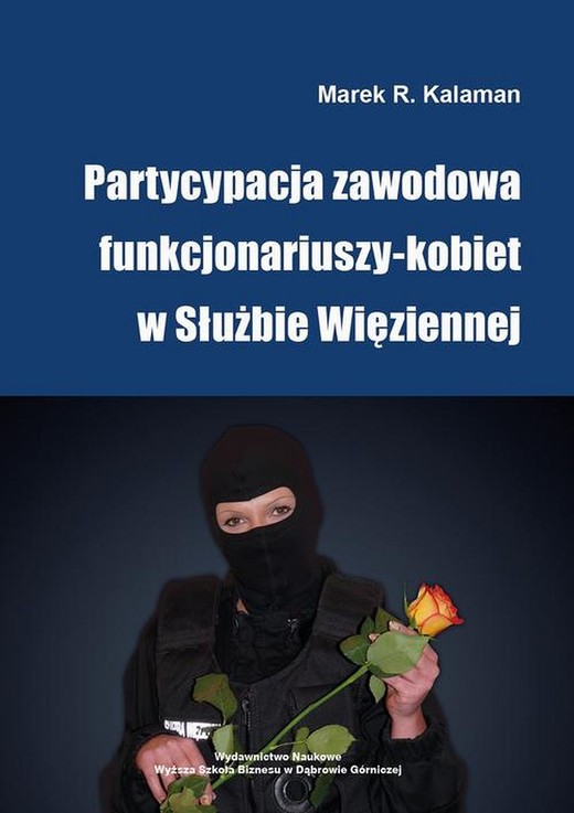 okładka Partycypacja zawodowa funkcjonariuszy-kobiet w Służbie Więziennej ebook | pdf | Marek Kalaman