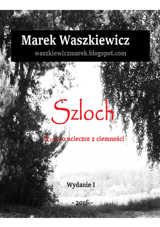 okładka Szloch ebook | epub, mobi | Marek Waszkiewicz