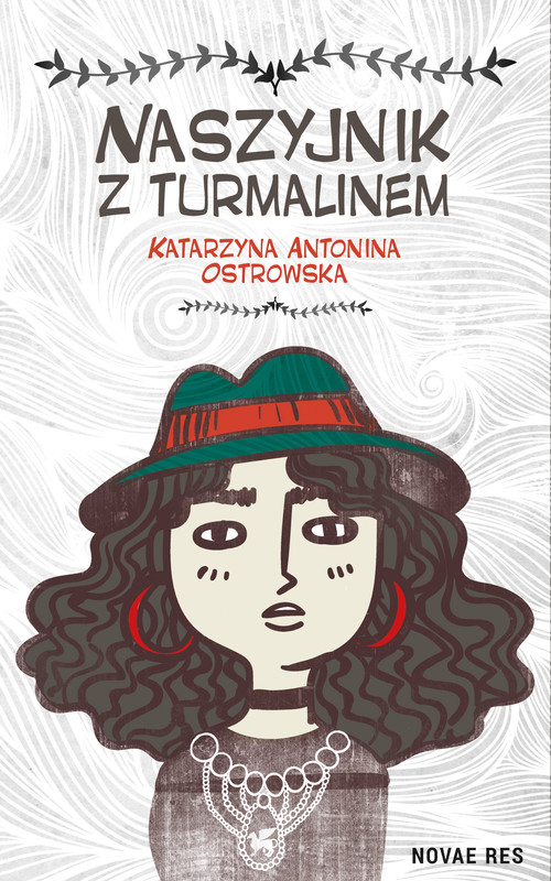 okładka Naszyjnik z turmalinem ebook | epub, mobi | Katarzyna Antonina Ostrowska