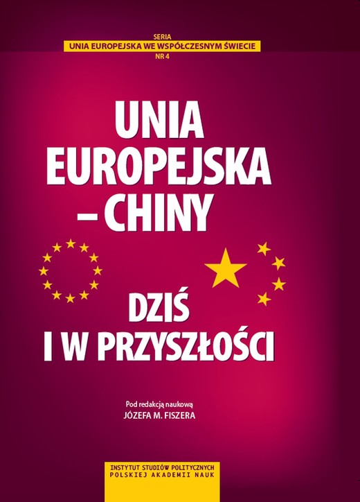 okładka Unia Europejska – Chiny ebook | pdf | Józef M. Fiszer