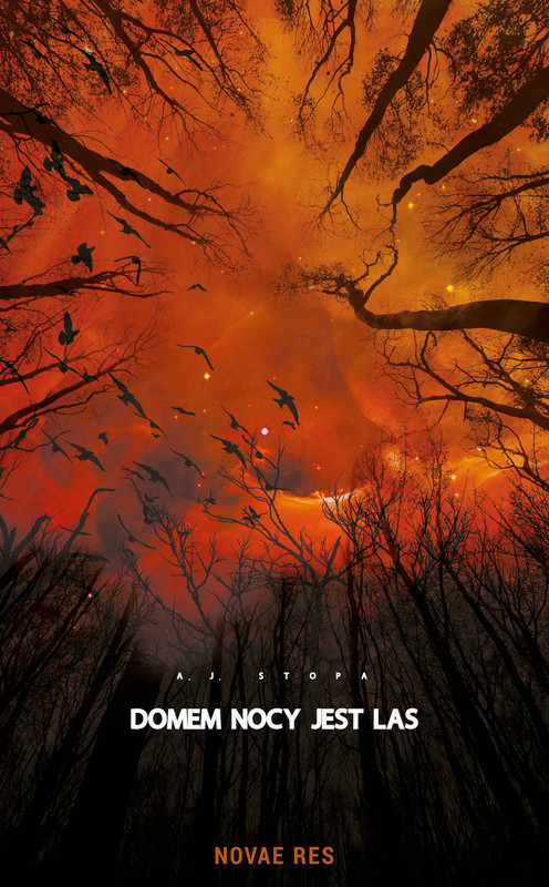 okładka Domem nocy jest las ebook | epub, mobi | A.J. STOPA