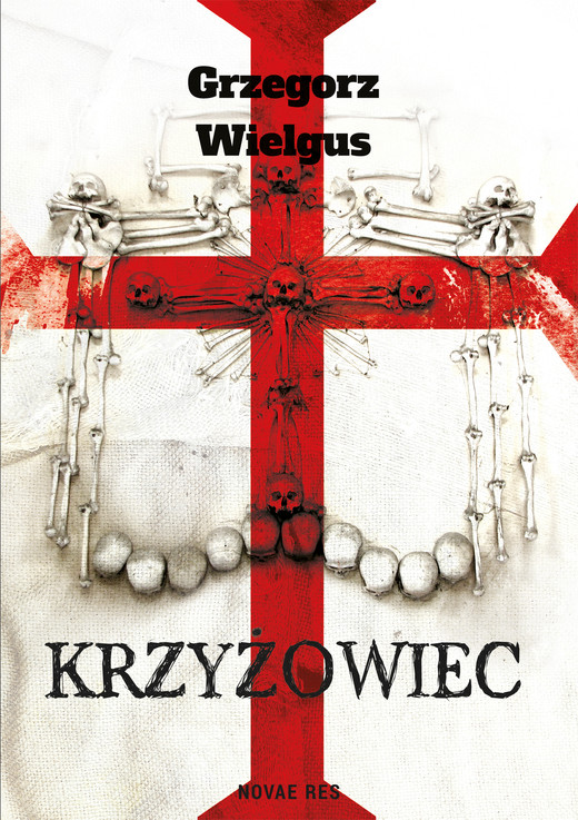 okładka Krzyżowiec ebook | epub, mobi | Grzegorz Wielgus