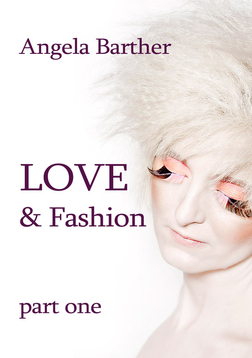 okładka Love and fashion ebook | epub, mobi | Angela Barther