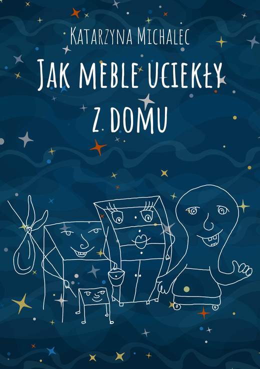 okładka Jak meble uciekły z domu ebook | epub, mobi | Katarzyna Michalec