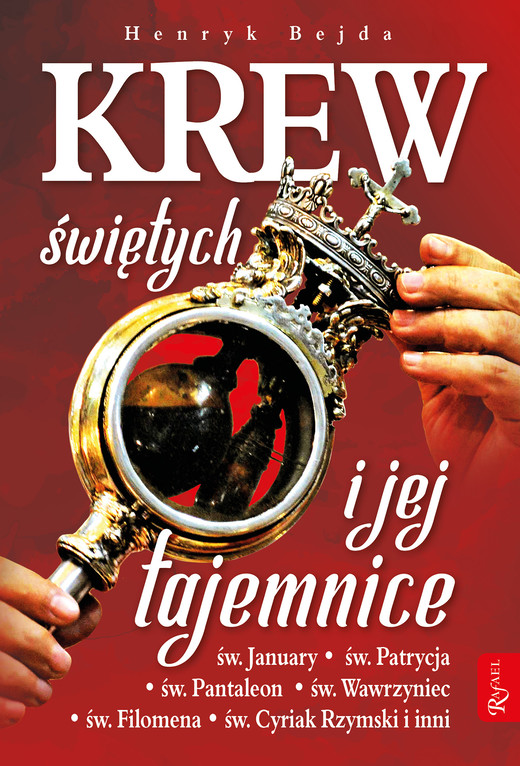 okładka Krew świętych i jej tajemnice ebook | epub, mobi | Henryk Bejda