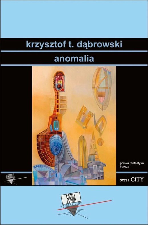 okładka Anomalia ebook | epub, mobi | Krzysztof T. Dąbrowski