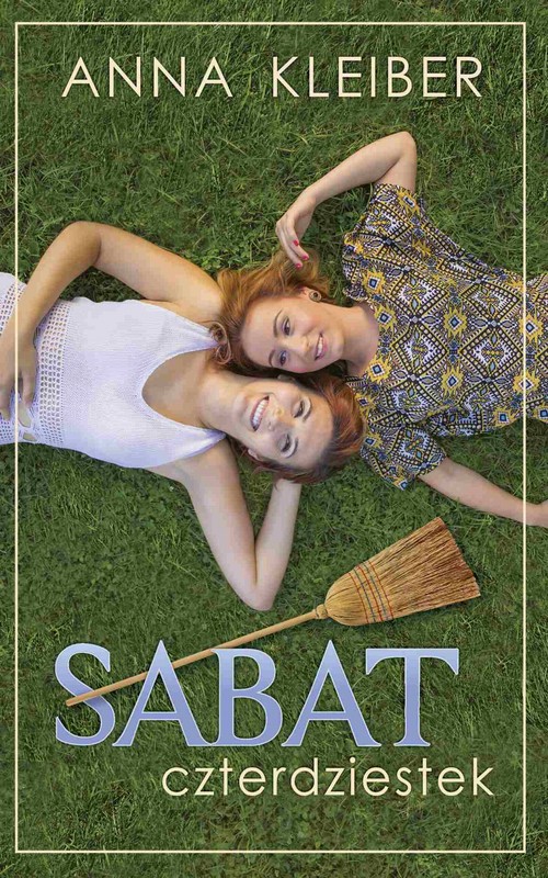 okładka Sabat Czterdziestek ebook | epub, mobi | Anna Kleiber