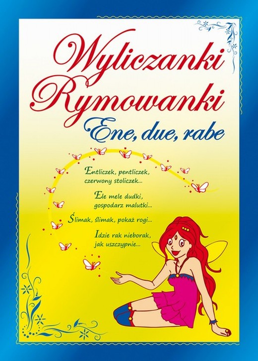 okładka Wyliczanki. Rymowanki. Ene, due, rabe ebook | pdf | Praca Zbiorowa