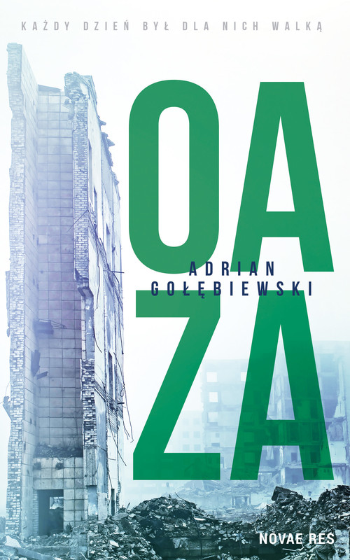 okładka Oaza ebook | epub, mobi | Adrian Gołębiewski