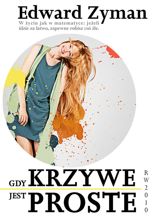 okładka Gdy krzywe jest proste ebook | epub, mobi | Edward Zyman