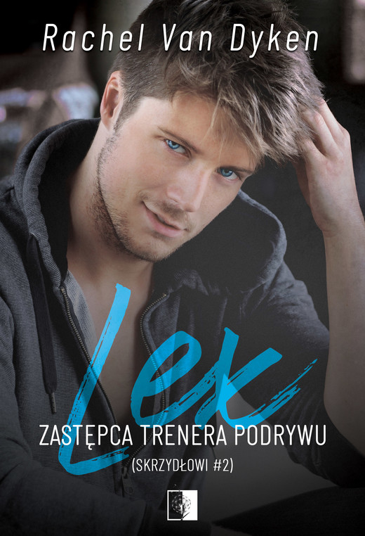 okładka Lex. Zastępca trenera podrywu ebook | epub, mobi | Rachel Van Dyken