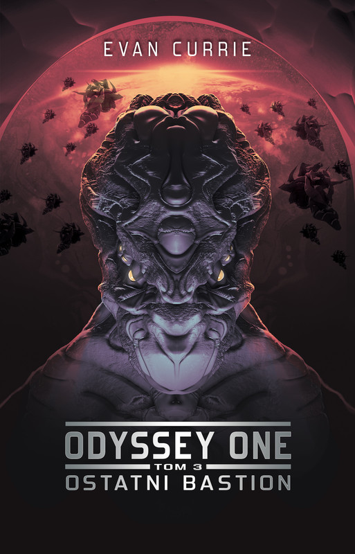 okładka Odyssey One. Tom 3. Ostatni bastion ebook | epub, mobi | Evan Currie