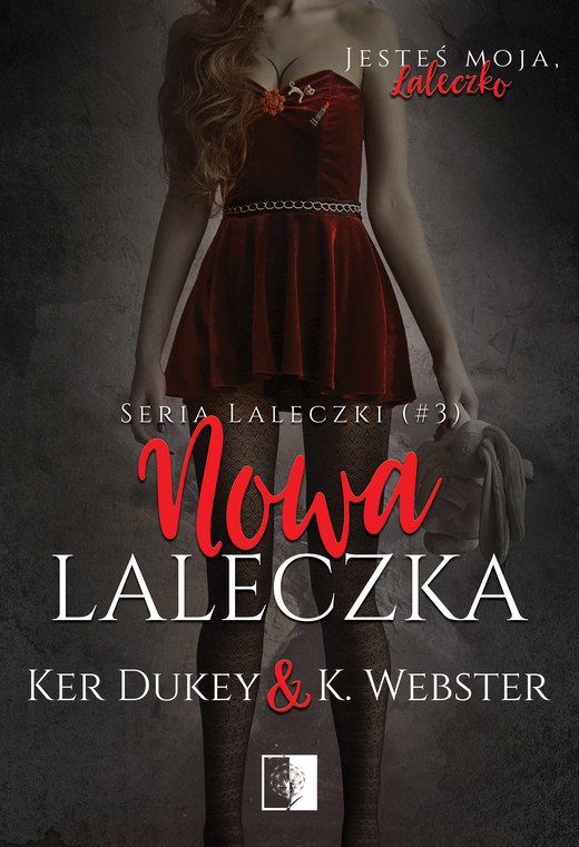 okładka Nowa laleczka ebook | epub, mobi | Dukey &amp; K. Webster Ker