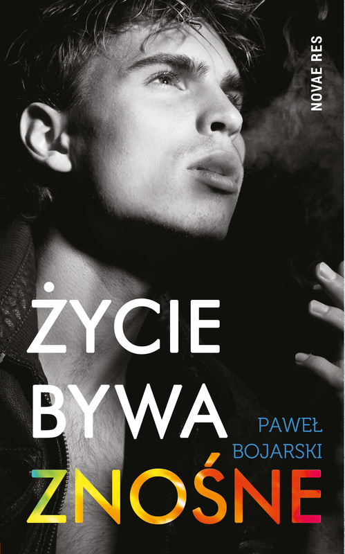 okładka Życie bywa znośne ebook | epub, mobi | Paweł Bojarski