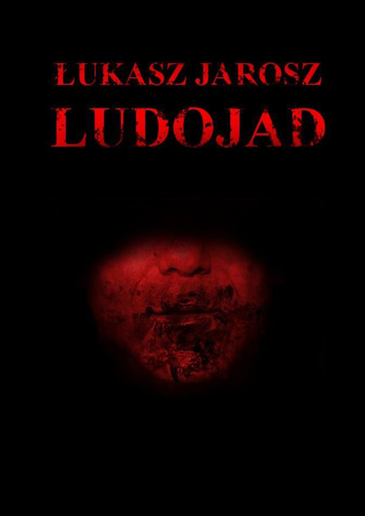okładka Ludojad ebook | epub, mobi | Łukasz Jarosz
