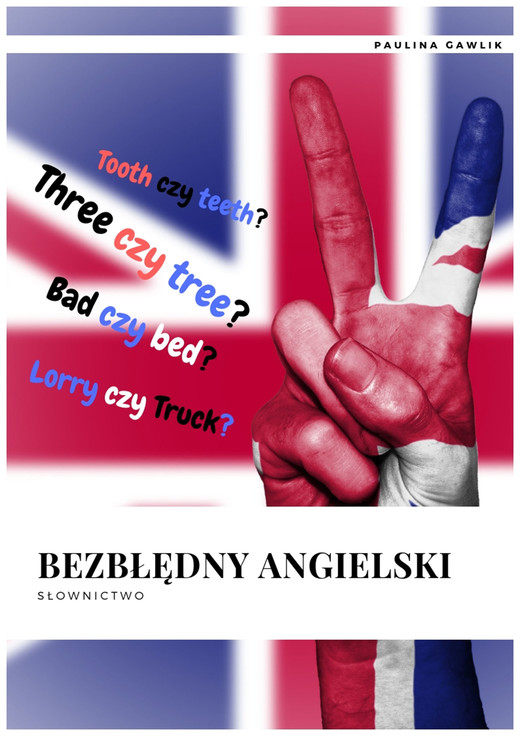 okładka Bezbłędny angielski Słownictwo ebook | pdf | Paulina Gawlik