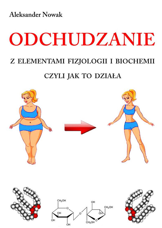 okładka Odchudzanie z elementami fizjologii i biochemii ebook | epub, mobi | Aleksander Nowak
