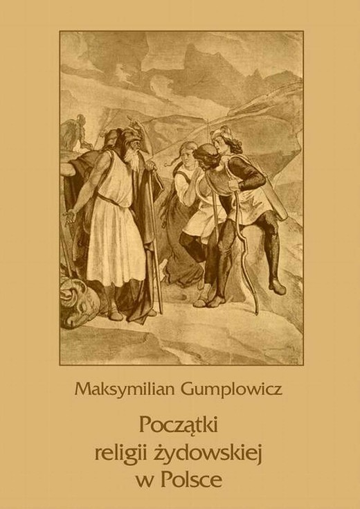 okładka Początki religii żydowskiej w Polsce ebook | pdf | Maksymilian Ernest Gumplowicz