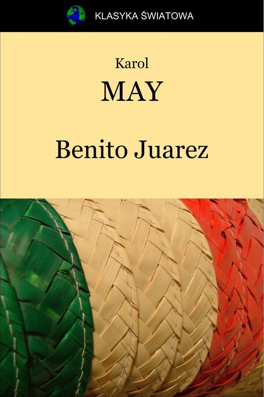 okładka Benito Juarez ebook | epub, mobi | Karol May