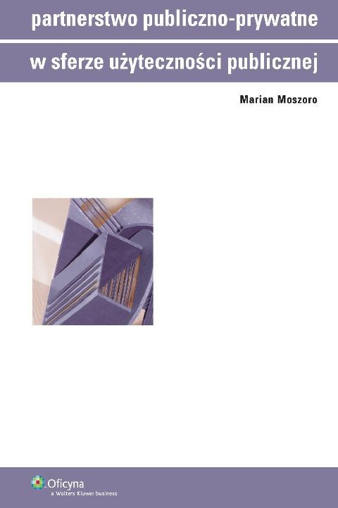 okładka Partnerstwo publiczno-prywatne w sferze użyteczności publicznej ebook | pdf | Jacek Pogorzelski