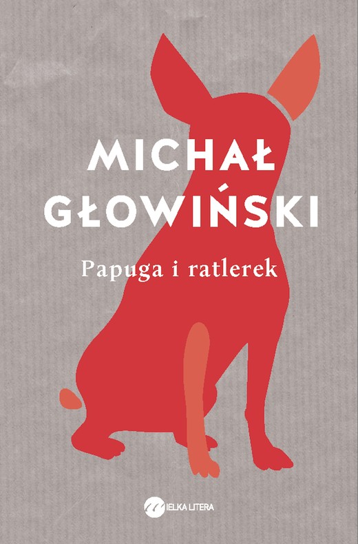 okładka Papuga i ratlerek ebook | epub, mobi | Michał Głowiński