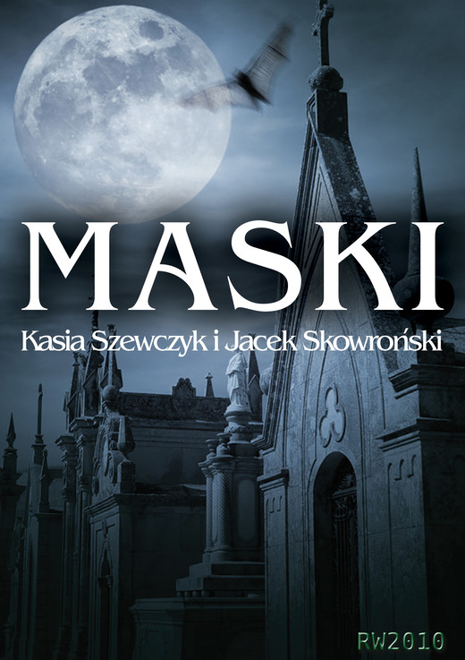 okładka Maski ebook | epub, mobi | Jacek Skowroński, Katarzyna Szewczyk