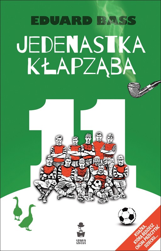okładka Jedenastka Kłapząba ebook | epub, mobi | Eduard Bass