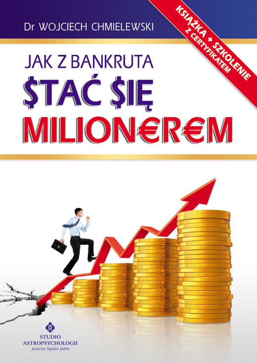 okładka Jak z bankruta stać się milionerem ebook | epub, mobi | Wojciech Chmielewski