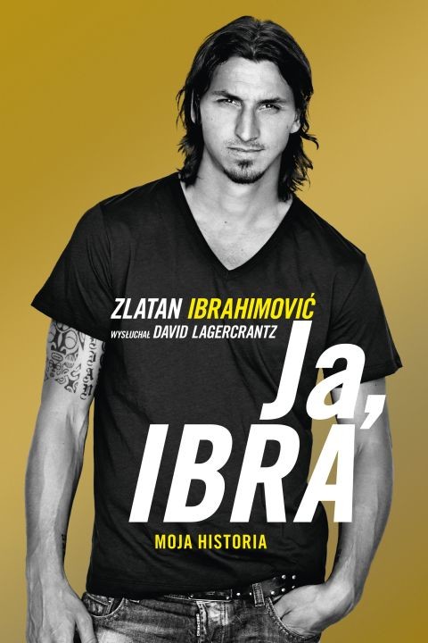 okładka Ja. Ibra. Moja historia ebook | epub, mobi | Zlatan Ibrahimović