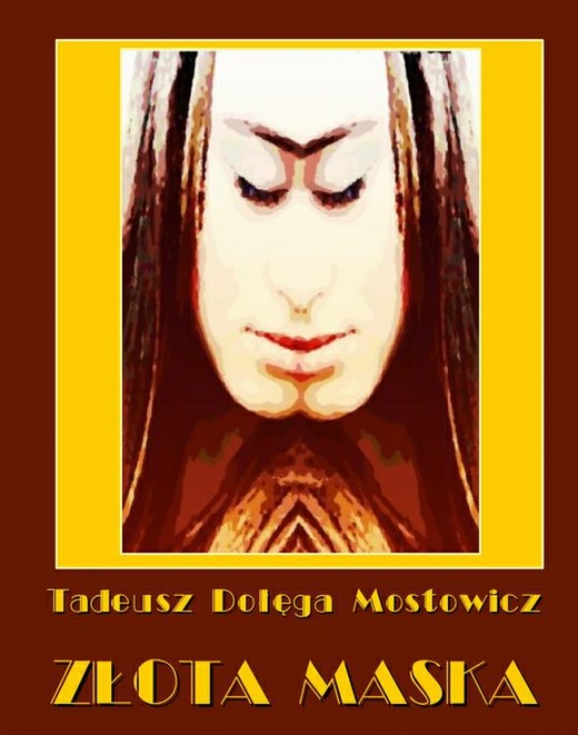 okładka Złota maska ebook | epub, mobi | Tadeusz Dołęga-Mostowicz