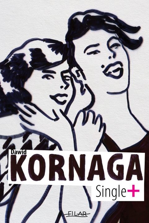 okładka Single+ ebook | pdf | Dawid Kornaga